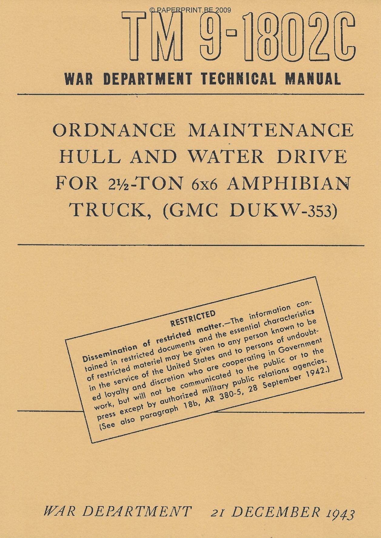 TM 9-1802C US HULL AND WATER DRIVE FOR 2 ½ - TON 6x6 AMPHIBIAN TRUCK, (GMC DUKW-353)